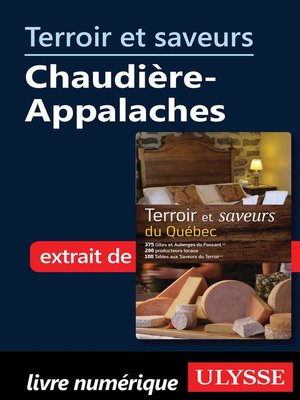 cover image of Terroir et saveurs--Chaudière-Appalaches